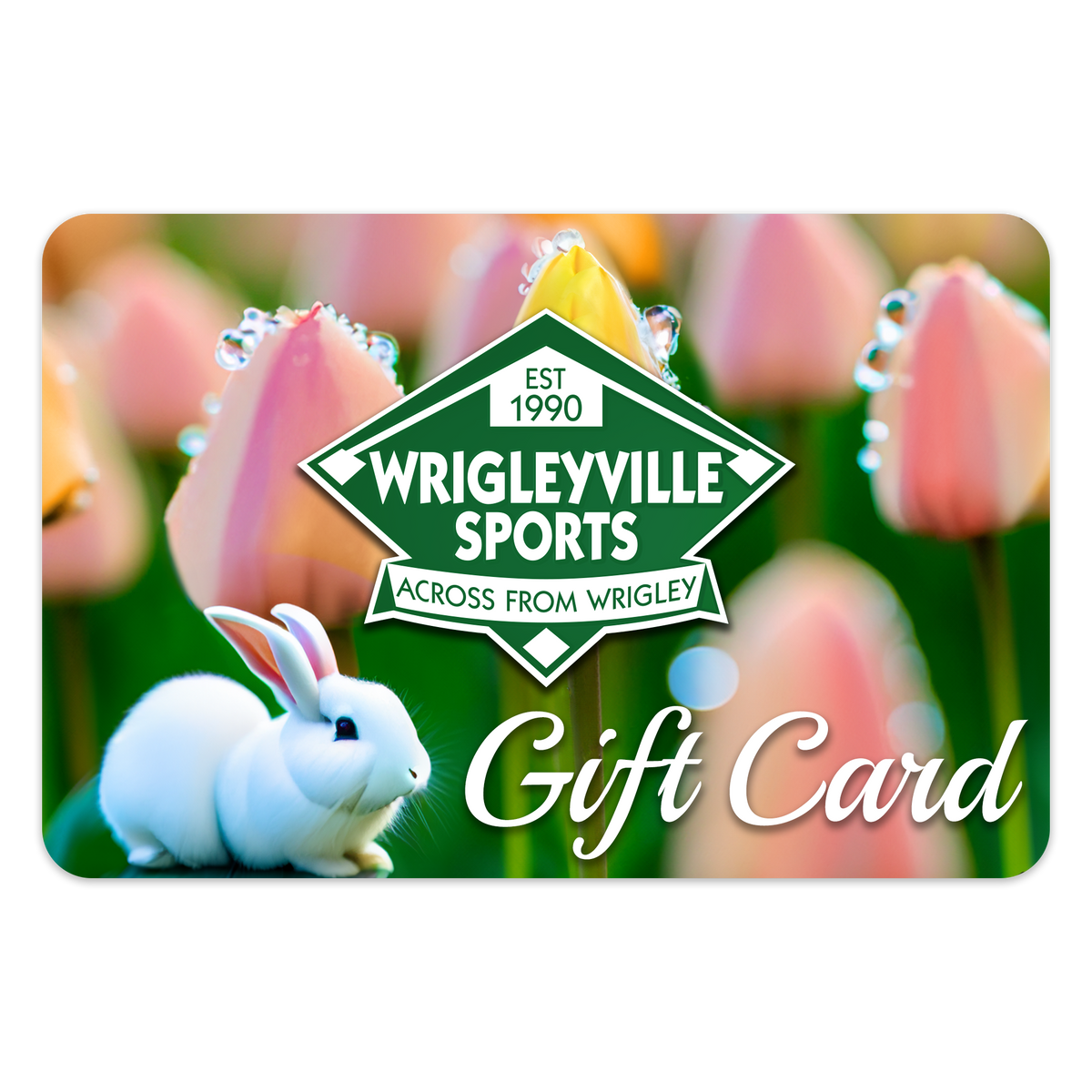 Wrigleyville Sports Gift Card Tulip Bunny