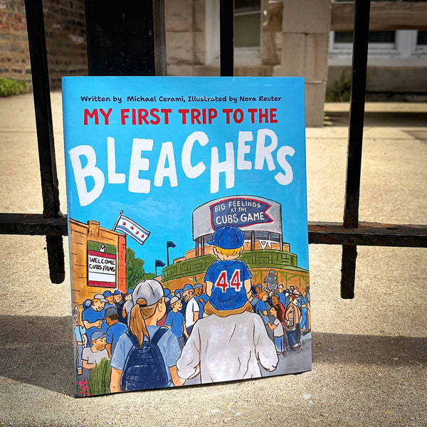 My First Trip To The Bleachers Book