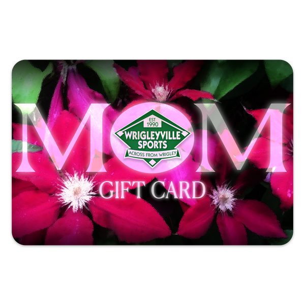 Wrigleyville Sports Gift Card - MOM