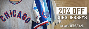 Enjoy 20% off Cubs Jerseys, through Sunday, 11/9/25. Exclusions Apply. Use code: JERSEY20