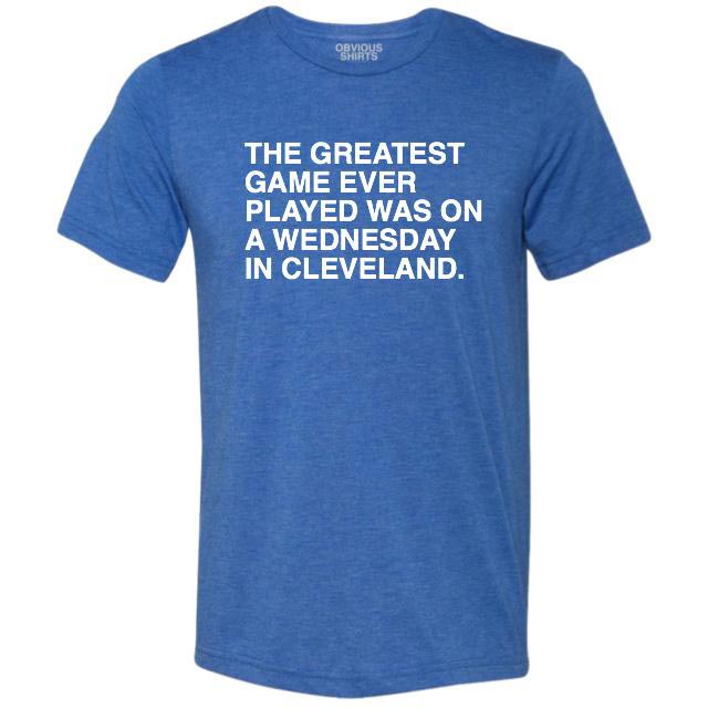 The Greatest Game Ever Played Was On A Wednesday T Shirt The Greatest Game Ever Played Was On A Wednesday T Shirt